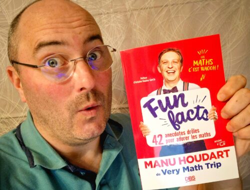 Fun Facts - 42 anecdotes pour adorer les maths - Oli